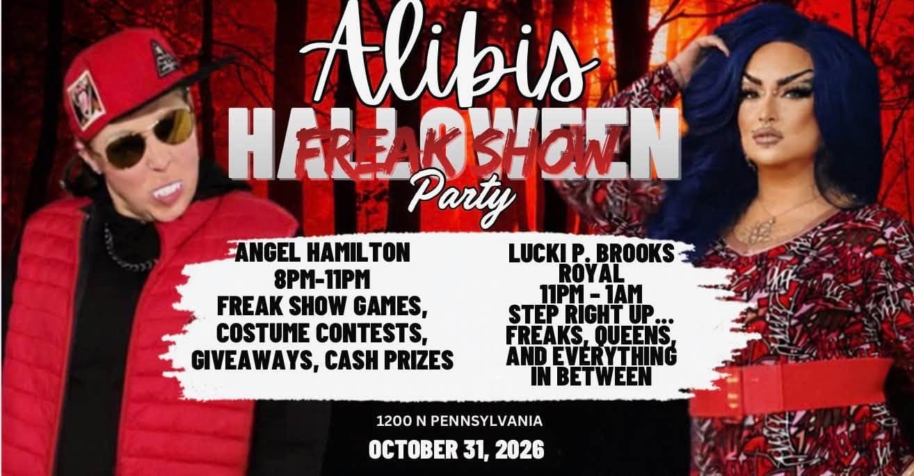 FREAK SHOW HALLOWEEN AT ALIBIS